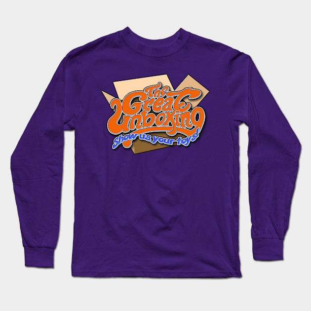 Show us your toys! Long Sleeve T-Shirt by MostPowerfulAuctions